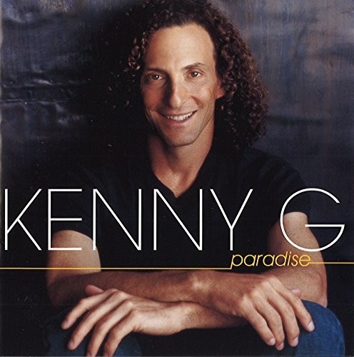 Paradise|Kenny G