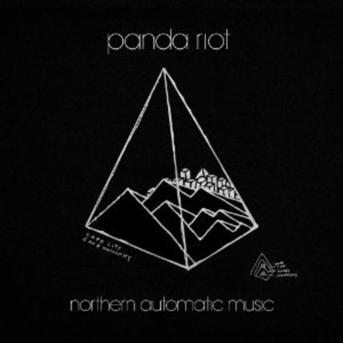 Northern Automatic Music|Panda Riot
