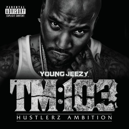 TM103 Hustlerz Ambition [Explicit Content]