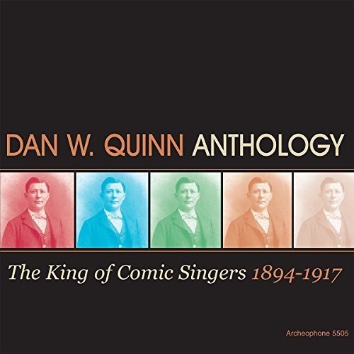 Anthology: King Of Comic Singers 1894-1917 / Var