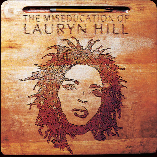 The Miseducation of Lauryn Hill|Lauryn Hill