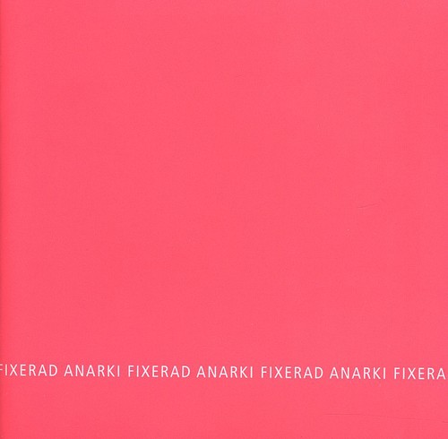 Fixerad Anarki
