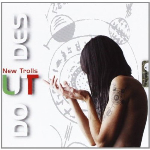 Ut Do Des|New Trolls