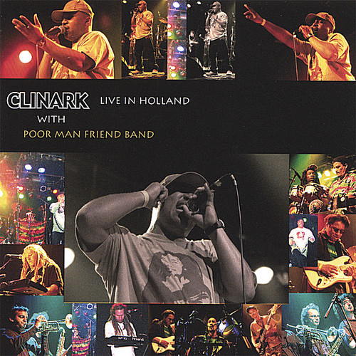 Clinark Live In Holland With Poor Man Friend Band|Clinark
