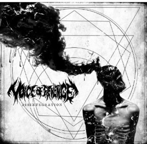 Disintegration|Voice Of Revenge