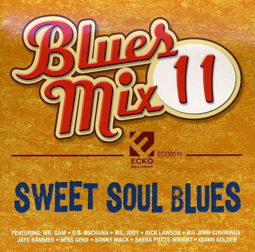 Blues Mix, Vol. 11: Sweet Soul Blues