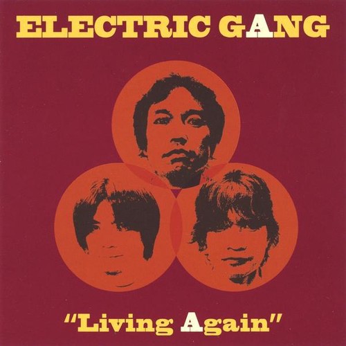 Living Again|Electric Gang