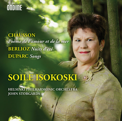 Poeme De L'Amour Et De Lar Mer / Nuits D Ete|Chausson / Isokoski / Helsinki Philharmonic Orch