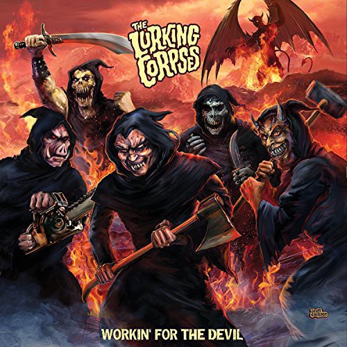 Lurking Corpses : Workin for the Devil