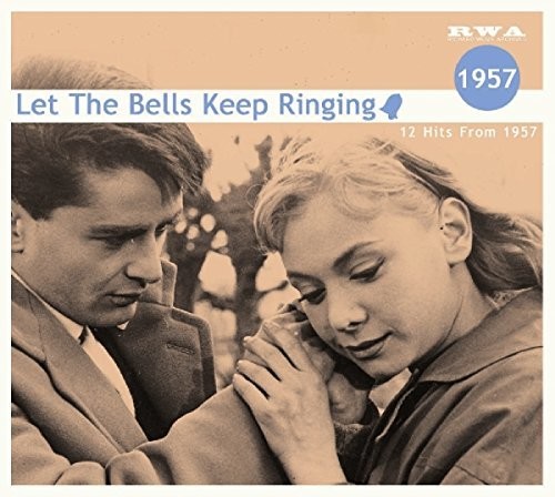 Let The Bells...1957 (Various Artists)