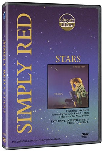 Classic Albums: Simply Red: Stars