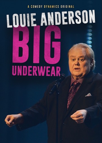 Louie Anderson: Big Underwear