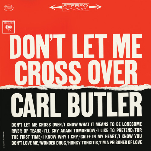 Don't Let Me Cross Over|Carl Butler