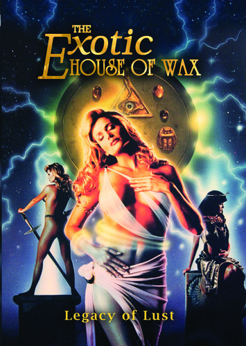 The Exotic House of Wax