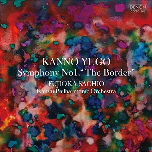 Yugo Kanno: Symphony 1 Border|Kanno, Yugo