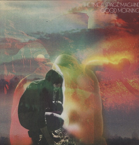 Good Morning|Time & Space Machine