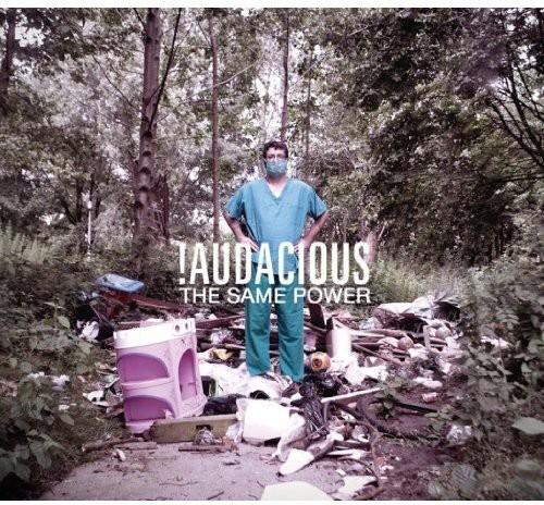 Same Power|Audacious