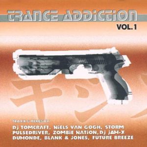 Trance Addiction, Vol. 1
