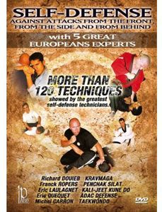 Self-Defense: Against Attacks From the Front From the Side & From Behi