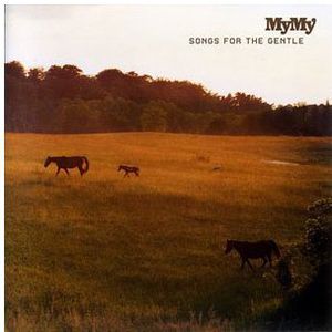 Songs for the Gentle