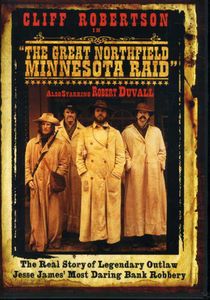 The Great Northfield Minnesota Raid