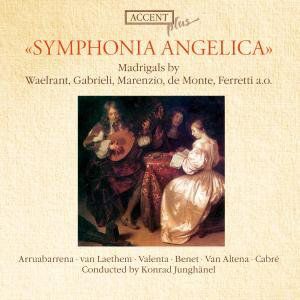 Symphonia Angelica Di Diversi Eccellentissimi / Various