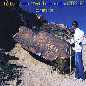 The Team Captain Meet The International 2008 Ufo Conferenc 1 Part One