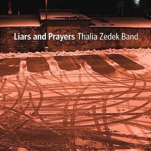 Liars and Prayers
