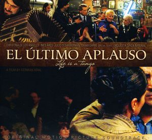 Der Letzte Applaus: Life Is A Tango