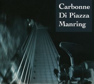 Carbonne - Di Piazza - Manring