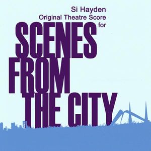 Scenes from the City