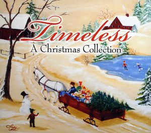 Timeless, A Christmas Collection