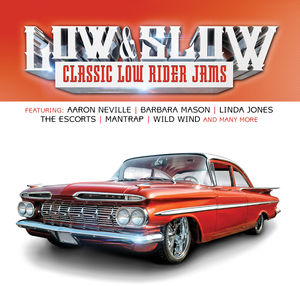 Low & Slow (Classic Low Rider Jams) /  Various