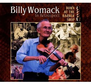 Billy Womack In Retrospect: Down At The Barber Shop