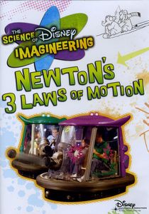 Science Disney Imagineering: Newton's 3 Laws of