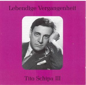 Legendary Voices: Tito Schipa 3