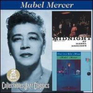 Midnight at Mabel Mercer's/Onc