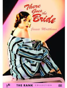 There Goes the Bride