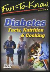 Fun-To-Know - Diabetes - Facts, Nutrition & Cooking