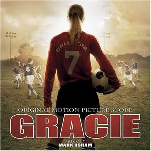 Gracie (Original Motion Picture Score)