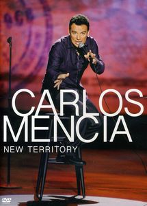 Carlos Mencia: New Territory