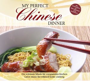 My Perfect Dinner: Chinese