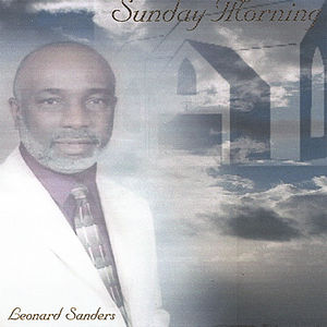 Sanders, Leonard : Sunday Morning
