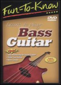 Fun-to-know - Learn to Play Bass Guitar