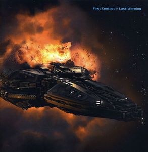 First Contact/Last Warning