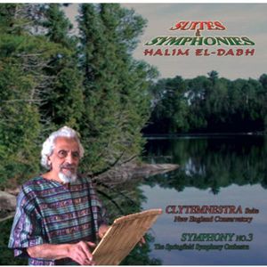 Halim El-Dabh: Suites & Symphonies