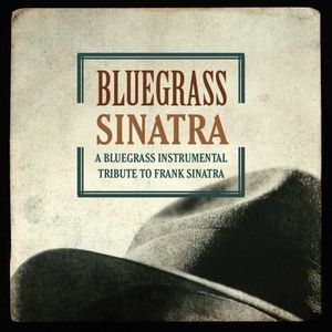 Bluegrass Sinatra