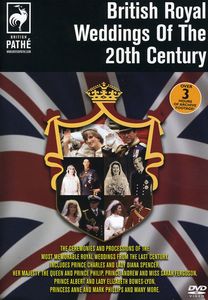 British Royal Weddings of the 20th Century