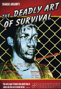 The Deadly Art of Survival