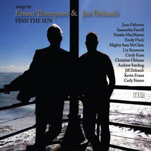 Find the Sun: Songs By Ernest Thompson / Various